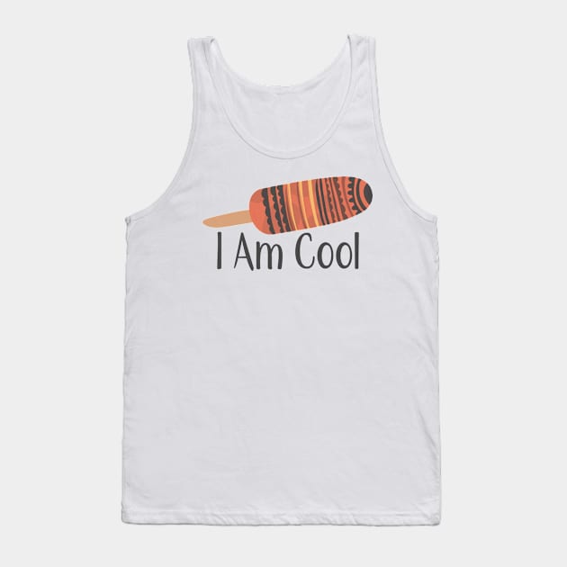 I am cool GC-105-04 Tank Top by GraphicCharms